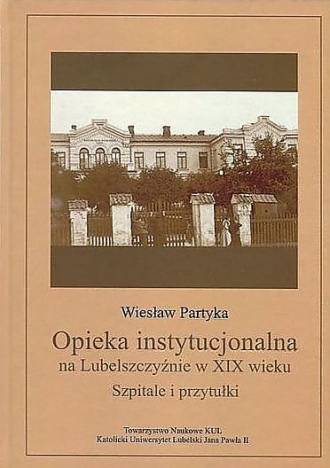 Opieka instytucjonalna na Lubelszczyźnie - okładka książki