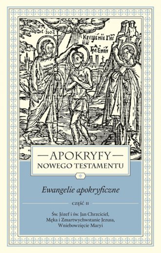 Apokryfy Nowego Testamentu. Ewangelie - okładka książki