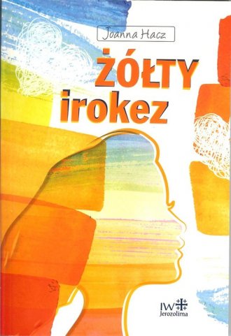 Żółty irokez - okładka książki