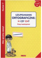 Mój sprytny zeszyt 7. Uzupełnianki - okładka książki