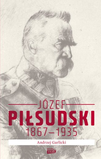 Józef Piłsudski 1867-1935 - okładka książki