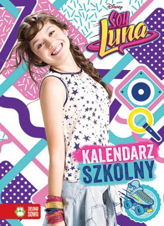 Kalendarz szkolny. Soy Luna - okładka książki