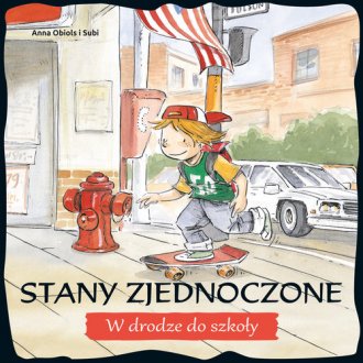 Stany Zjednoczone. W drodze do - okładka książki