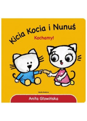 Kicia Kocia i Nunuś. Kochamy! - okładka książki