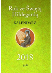 Rok ze świętą Hildegardą. Kalendarz - okładka książki