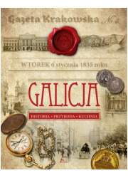 Galicja. Historia. Przyroda. Kuchnia - okładka książki