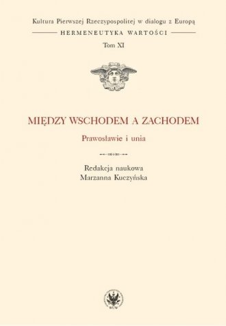 Między Wschodem a Zachodem. Prawosławie - okładka książki