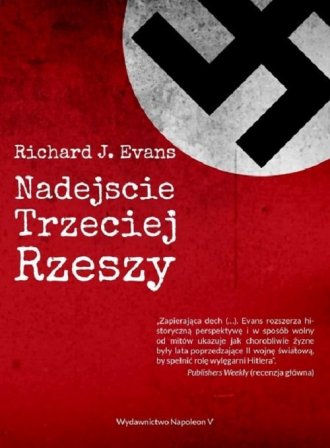 Nadejście Trzeciej Rzeszy - okładka książki