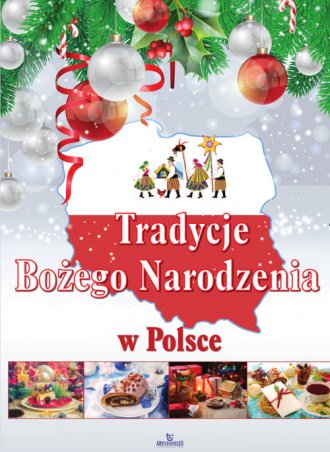 Tradycje Bożego Narodzenia w Polsce - okładka książki
