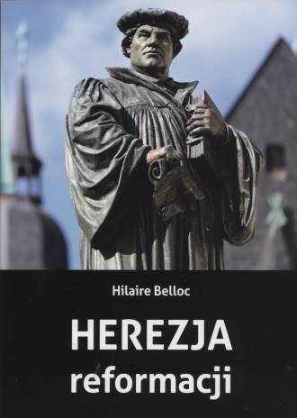 Herezja reformacji - okładka książki
