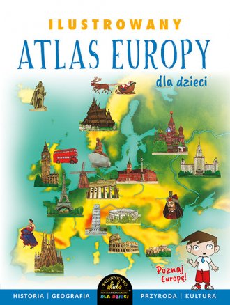 Ilustrowany atlas Europy - okładka książki