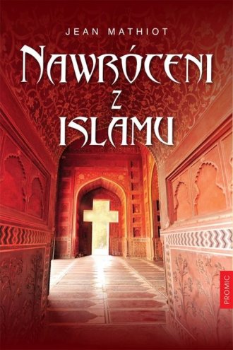 Nawróceni z islamu - okładka książki