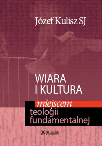 Wiara i kultura miejscem teologii - okładka książki