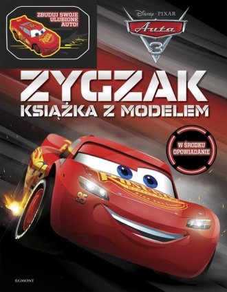 Auta 3 Zygzak. Książka z modelem - okładka książki