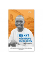 Thierry, który pragnął stać się - okładka książki