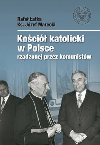 Kościół katolicki w Polsce rządzonej - okładka książki