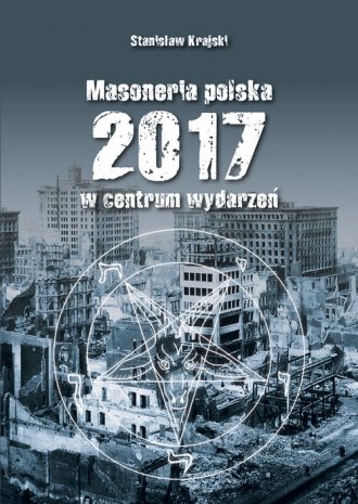 Masoneria Polska 2017 w centrum - okładka książki