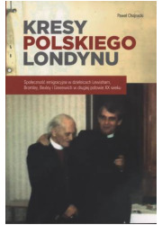 Kresy polskiego Londynu - okładka książki