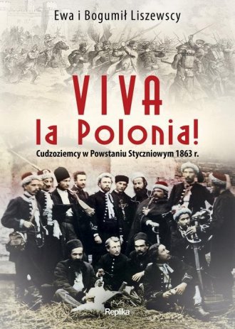 Viva la Polonia!. Cudzoziemcy w - okładka książki