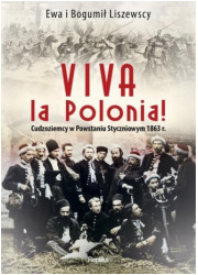 Viva la Polonia!. Cudzoziemcy w - okładka książki