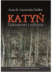 Katyń Dokumenty i refleksje - okładka książki