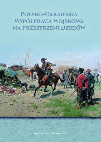 Polsko-ukraińska współpraca wojskowa - okładka książki