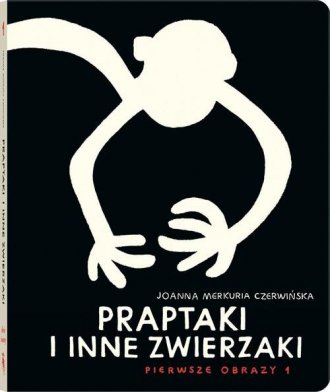 Praptaki i inne zwierzaki - okładka książki