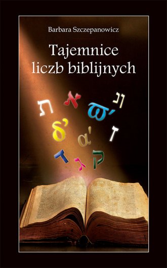 Tajemnice liczb biblijnych - okładka książki