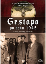 Gestapo po 1945 roku. Kariery, - okładka książki