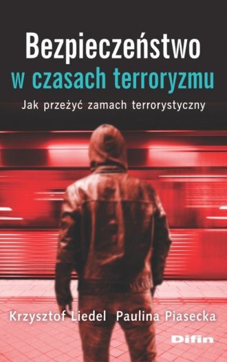 Bezpieczeństwo w czasach terroryzmu. - okładka książki