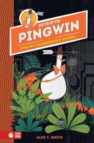 Detektyw Pingwin i sprawa zaginionego - okładka książki