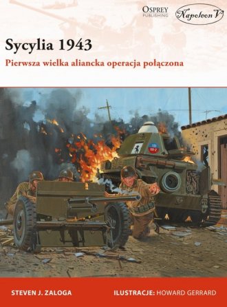 Sycylia 1943. Pierwsza wielka aliancka - okładka książki