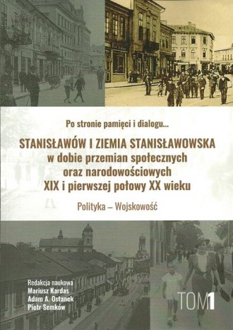 Stanisławów i ziemia stanisławowska - okładka książki