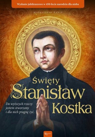 Święty Stanisław Kostka. Wydanie - okładka książki