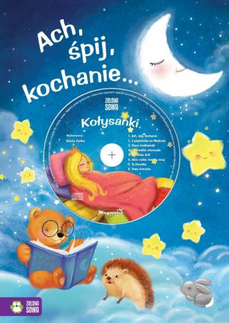 Ach śpij kochanie (+ CD) - okładka książki