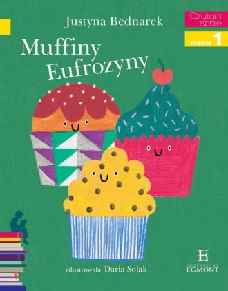 Muffiny Eufrozyny. Czytam sobie - okładka książki
