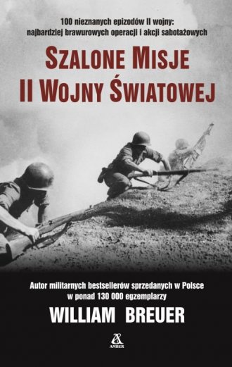 Szalone misje II wojny światowej - okładka książki