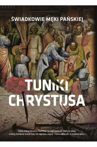 Tuniki Chrystusa. Album - okładka książki