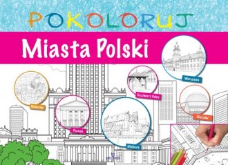 Miasta Polski - pokoloruj - okładka książki