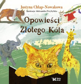 Opowieści Złotego Kota - okładka książki