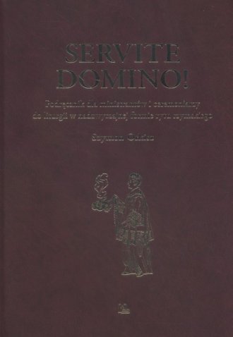 Servite Domino! Podręcznik dla - okładka książki
