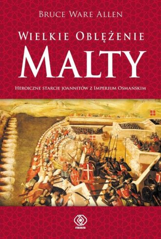 Wielkie Oblężenie Malty - okładka książki