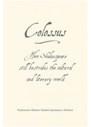 Colossus. How Shakespeare still - okładka książki