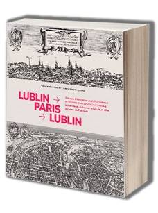 Lublin - Paris - Lublin - okładka książki