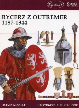 Rycerz z Outremer 1187-1344 - okładka książki