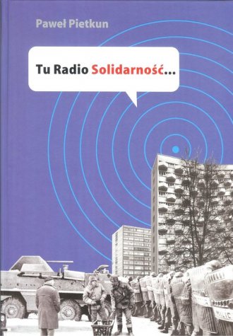 Tu Radio Solidarność - okładka książki