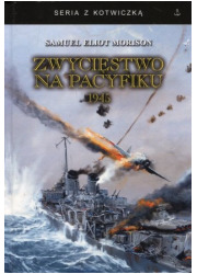 Zwycięstwo na Pacyfiku 1945. Seria - okładka książki