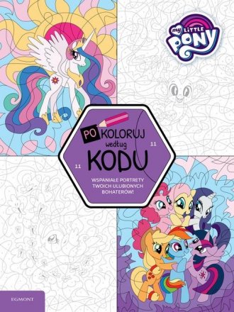 My Little Pony. Pokoloruj według - okładka książki