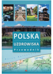 Polska. Uzdrowiska. Przewodnik - okładka książki