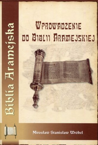 Wprowadzenie do Biblii Aramejskiej - okładka książki